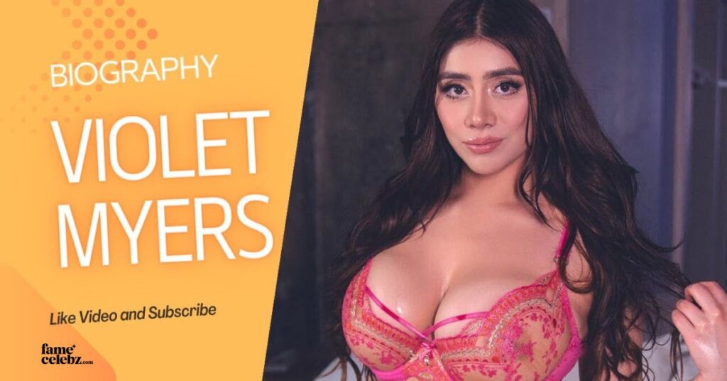 Violet Myers Bio